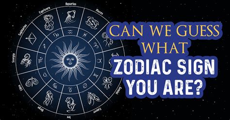 guess zodiac sign quiz|what is my zodiac sign quiz by birth date.